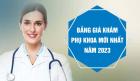Bảng giá khám phụ khoa mới nhất năm 2023 tại Hà Nội